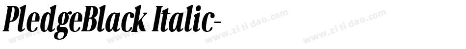 PledgeBlack Italic字体转换